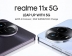 Realme, Dimenstiy 6100 Plus 탑재 11x 5G 발표